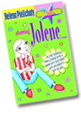 Starring Jolene... as the runaway who's trying to do a good turn (just make sure she doesn't turn on you) book cover