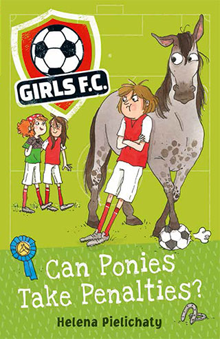 Can Ponies Take Penalties? by Helena Pielichaty book cover